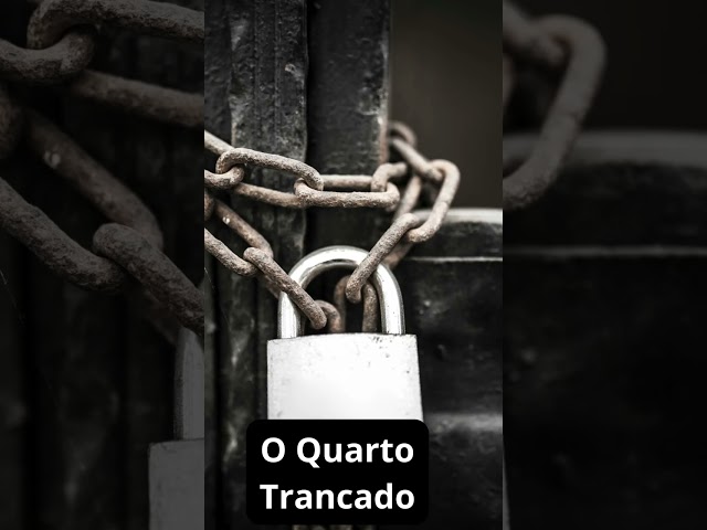 O Quarto Trancado #assombroso #fantasmas #historias