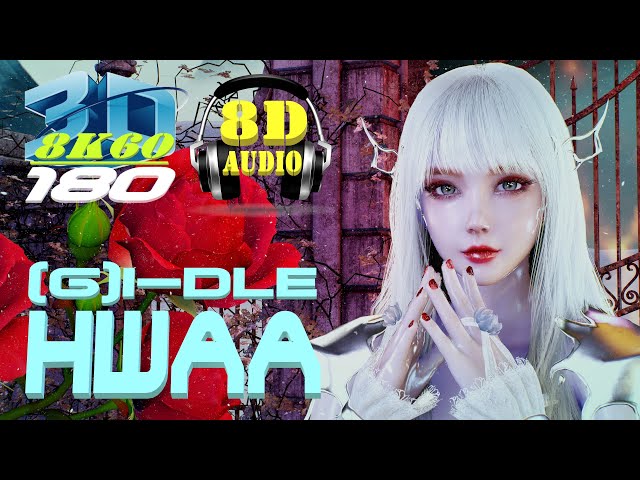 (G)I-DLE - HWAA, (여자아이들 - 화), VR180, 3D, [8D Audio Use Headphone], Dance, MMD, VaM, kpop