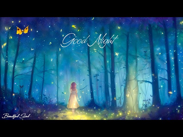 Relaxing Sleep Music, Anxiety and Depressive States, Mind Relaxing Music, Fall into Sleep & Healing