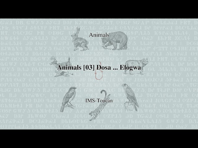 Animals [03] Do:sa ... E:logwa