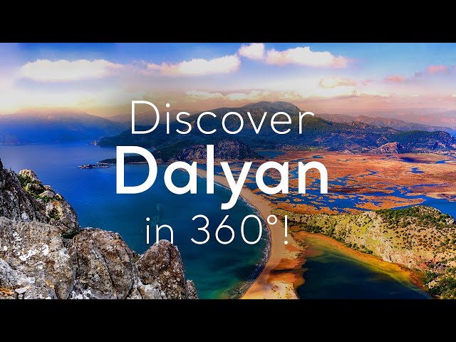 Discover Dalyan in 360°! | Go Türkiye