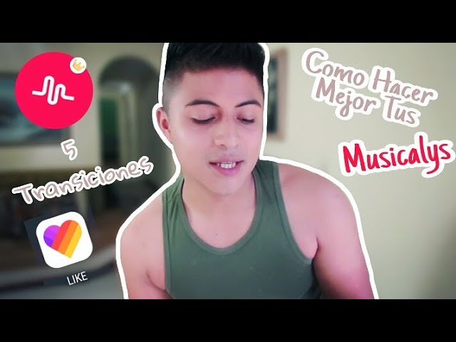 Como usar La Aplicación LIKE y Hacer mejor tus MUSICAL.LY / TIK TOK