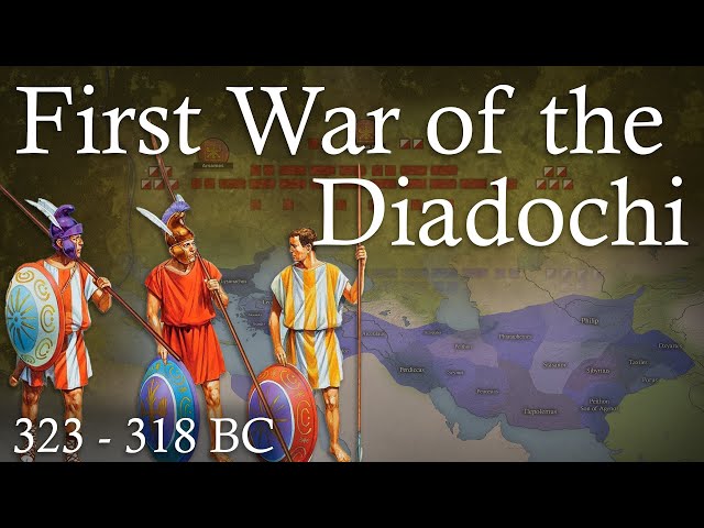 First War of the Diadochi - Wars of Alexander's Successors | 323 - 318 BC |