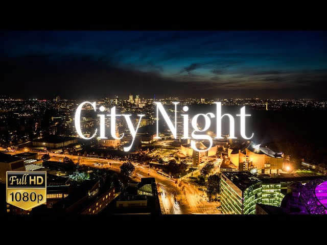 City Nights From Above -  Relaxing Video with Calm Saxophone Music