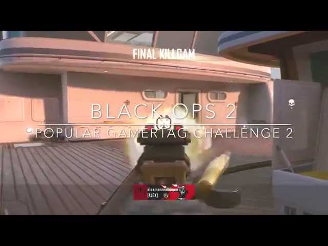 Black Ops 2 Popular Gamertag Challenge 2