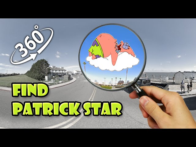 Find Patrick Star ! challenge 360 video