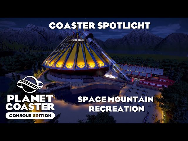 Space Mountain Recreation/Coaster Spotlight/Planet Coaster Console Edition