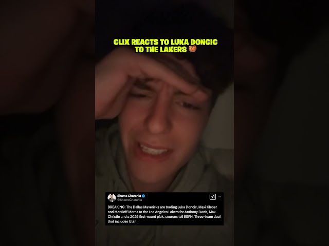 Clix REACTS to Luka Doncic to the Lakers 🏀😳