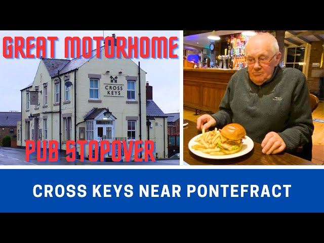 OVERNIGHT PARKUP at CROSS KEYS near Pontefract Yorkshire | Free Parking | Great Food | Vlog 618