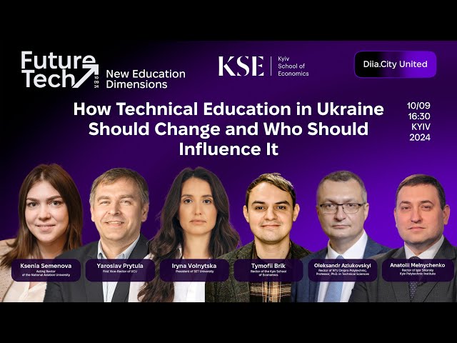 Part 4. How Technical Education in Ukraine Should Change and Who Should Influence It