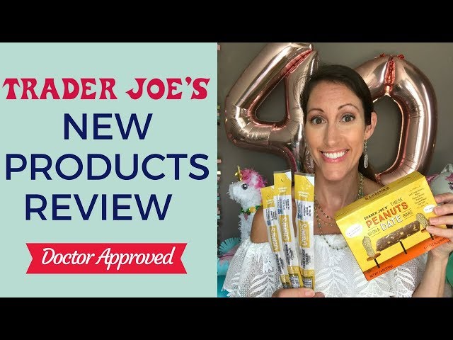 New Trader Joes Finds - Whats New Healthy Products Review for July 2018 | Trader Joes Grocery Haul