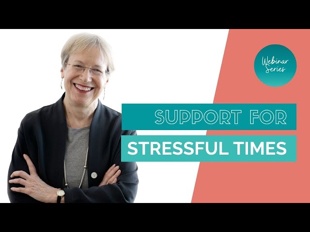 Support for Stressful Times May 18 2021