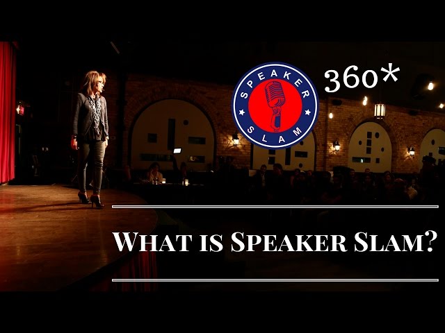 What is Speaker Slam? (360 Video!)