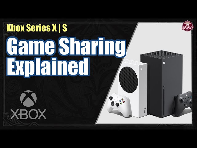 Xbox | Game Sharing Explained