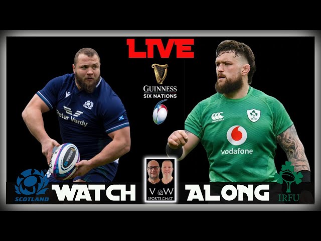 EPIC Six Nation Clash: Scotland vs Ireland!