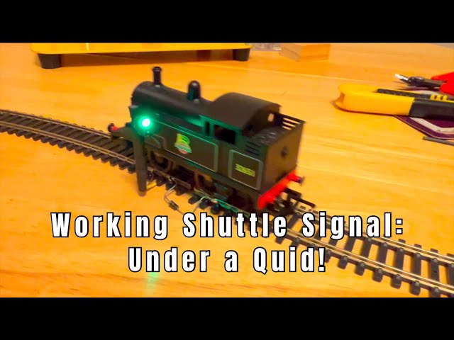 63. Working Shuttle Signal Under a Quid!