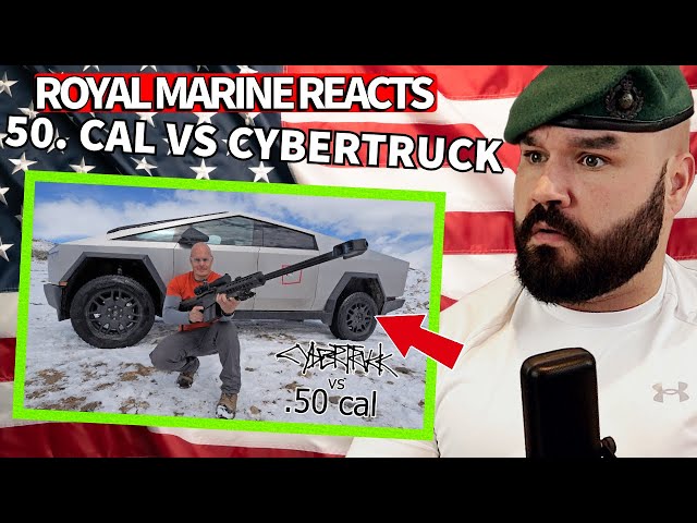 Is the Cybertruck *ACTUALLY* bulletproof?! (vs .50 cal rifle) - (British Marine Reacts)