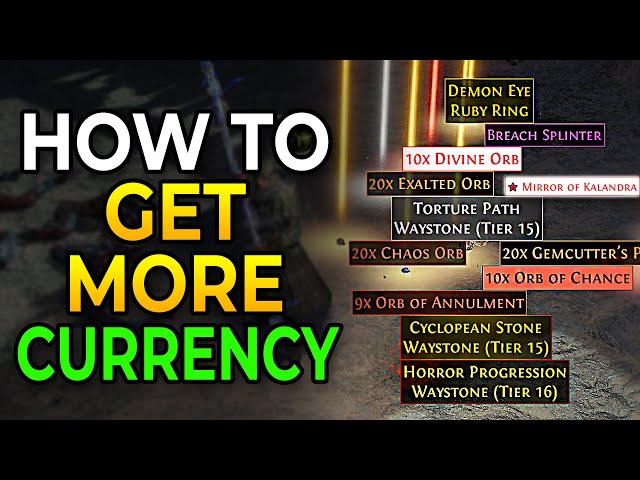 How To Get Better Loot And More Currency - Path of Exile 2 Guide