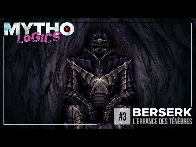 MYTHOLOGICS #3 / BERSERK