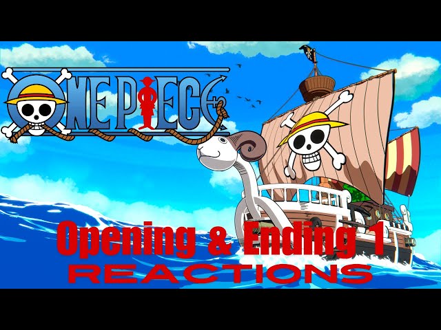 My First Time Watching One Piece Opening & Ending 1 – Epic Adventure Begins!