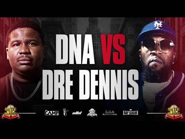 DNA vs DRE DENNIS | GATES of the GARDEN | FULL RAP BATTLE