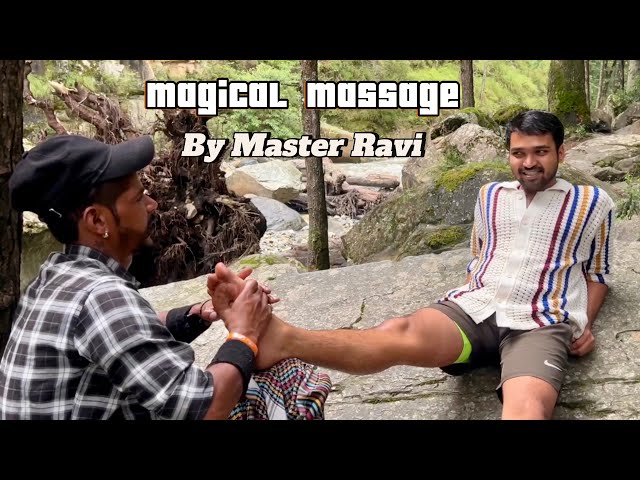 The Best Relaxing Leg & Feet Massage By Master Ravi | ASMR Massage in Kasol