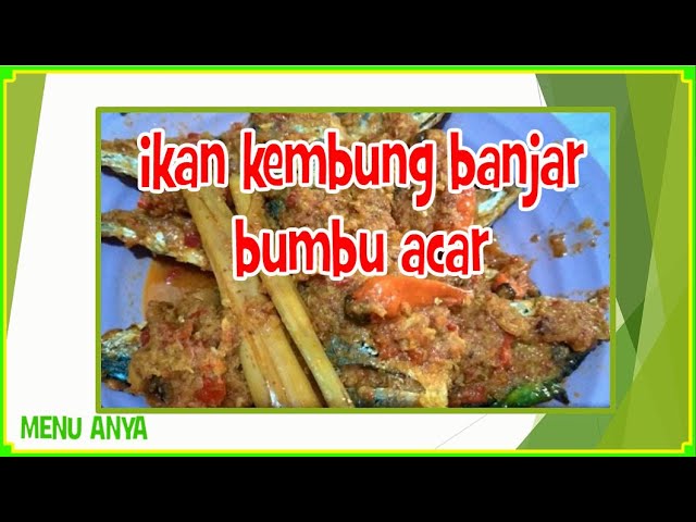 Resep Masakan IKAN KEMBUNG BANJAR BUMBU ACAR | Resep Masakan Sehari - Hari | Resep Nusantara