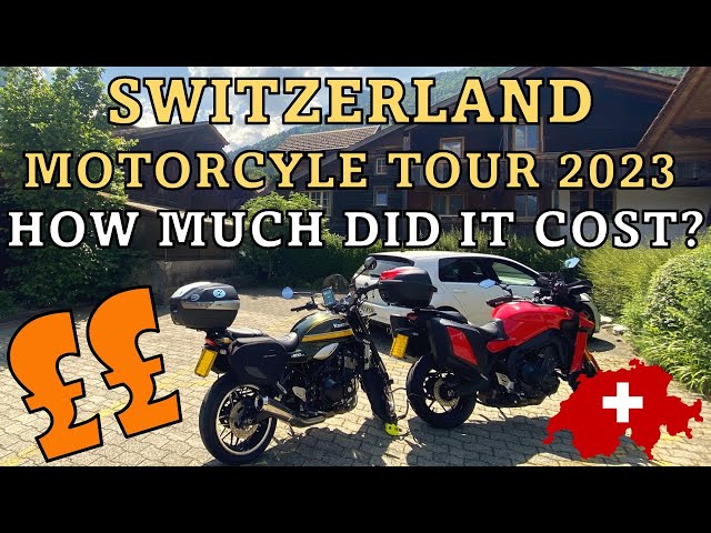 Motorcycle Tour To The Swiss Alps | How Much Did It Cost?