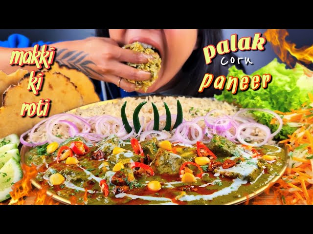 COOKING & EATING CREAMY PALAK CORN PANEER, MAKKI KI ROTI, JEERA RICE | EATING MAKKI KI ROTI & SAAG