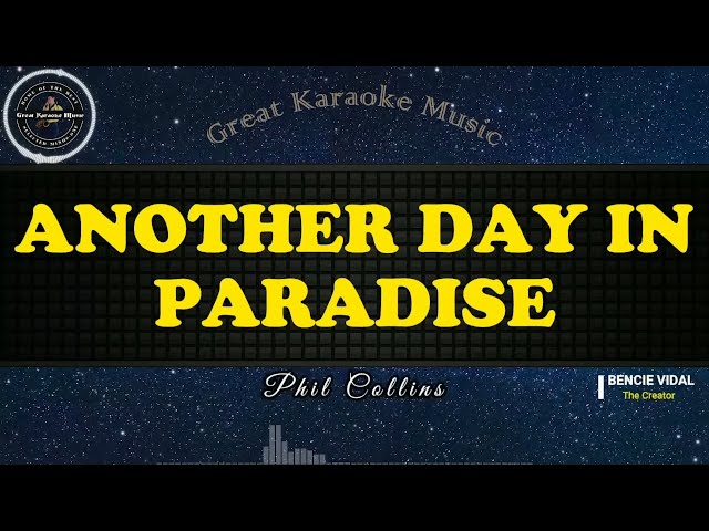 Another Day In Paradise (KARAOKE) Phil Collins