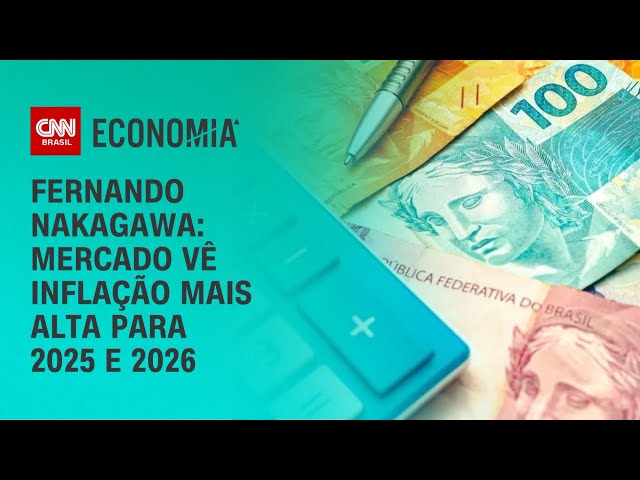 Fernando Nakagawa: Mercado vê inflação mais alta para 2025 e 2025 | CNN PRIME TIME