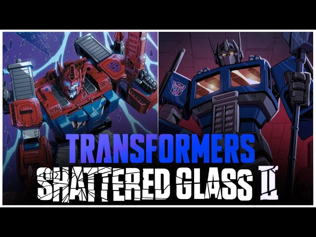 Transformers: Shattered Glass II Complete Story