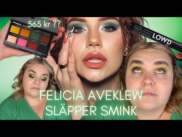 FELICIA AVEKLEW SLÄPPER SITT EGET SMINKMÄRKE LOWD COSMETICS