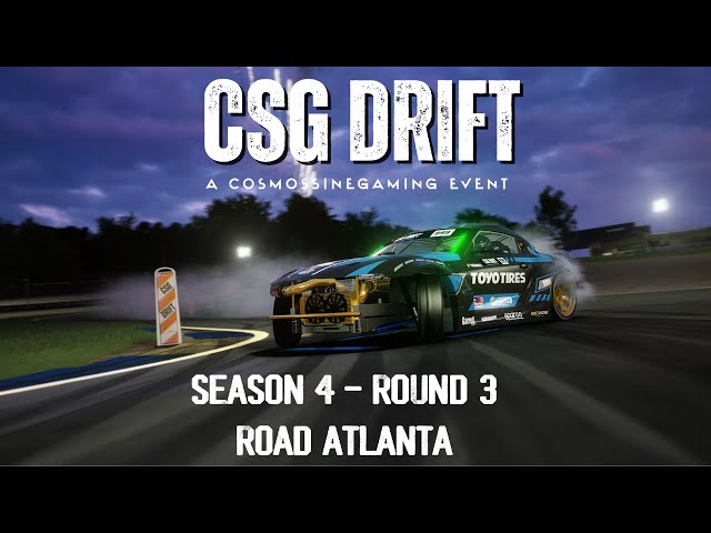 CSG DRIFT /// HIGHLIGHTS /// TOP 32 /// RD 3 /// ROAD ATLANTA