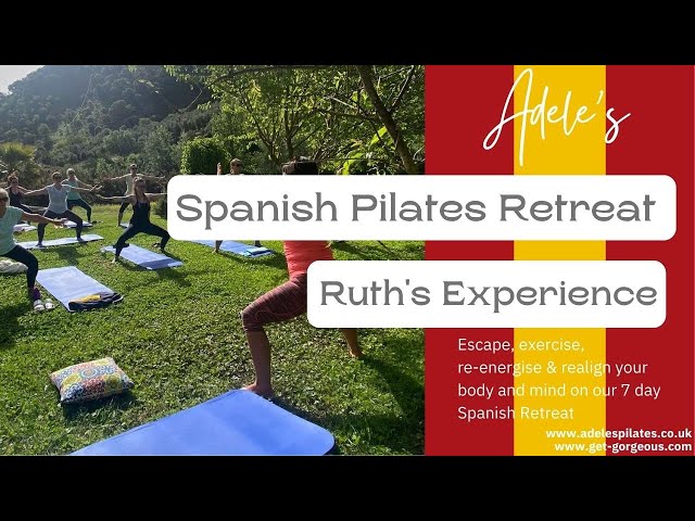 Pilates Wellbeing Retreat in Spain Ruth's experience #UKNo1Pilates