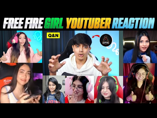 All Free Fire Cute Girl Youtubers REACTION On AJJUBHAI REAL FACE REVEAL | Q&A | TOTAL GAMING