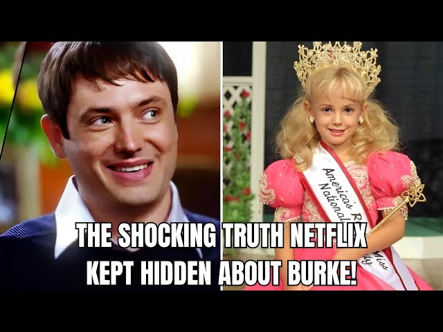 ¡La impactante verdad que Netflix mantuvo oculta sobre Burke! | Hora de Historias de Crímenes Reales