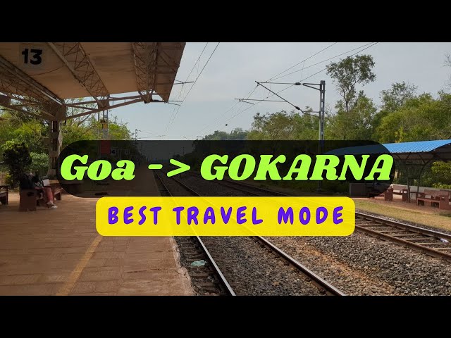 How to Reach Gokarna | Gokarna Best Travel modes | Gokarna Beach destination @travellerdharam