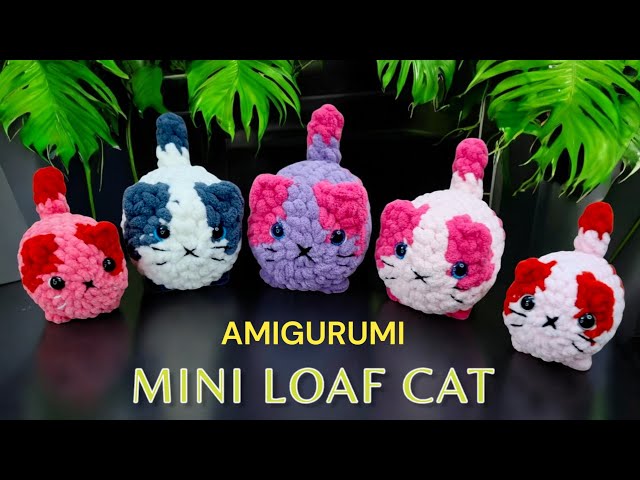 Crochet Mini Loaf Cat Tutorial | Low Sew Crochet Cat l Easy Tutorial For Beginners