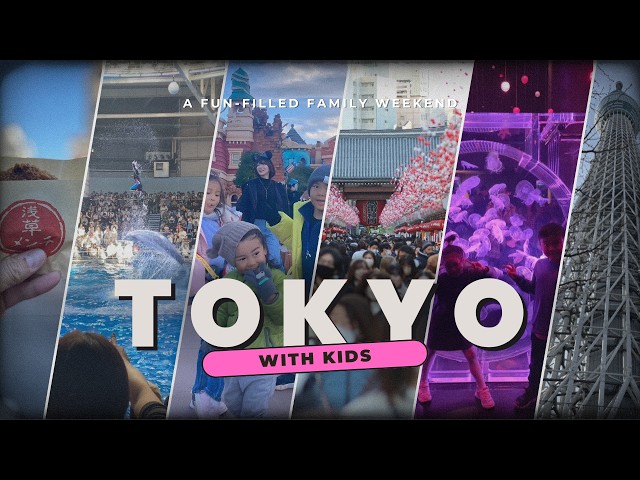 Fun & Easy Places to Visit in Tokyo with Kids | Tokyo Disney | Asakusa | Weekend Itinerary