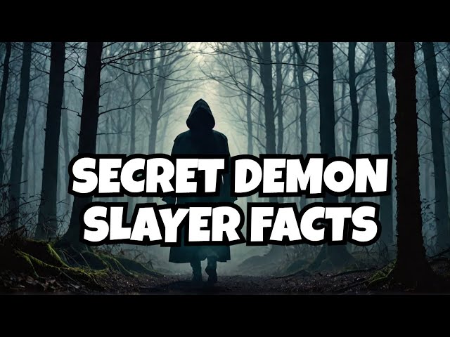 Top 7 Hidden Demon Slayer Facts You Don't Know Yet