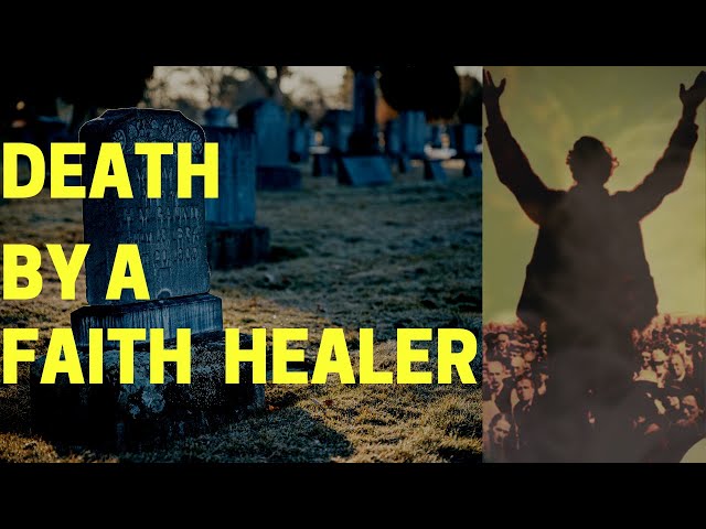 Death By a Faith Healer, Part 1: The Death of 9 year old Nettie Smith