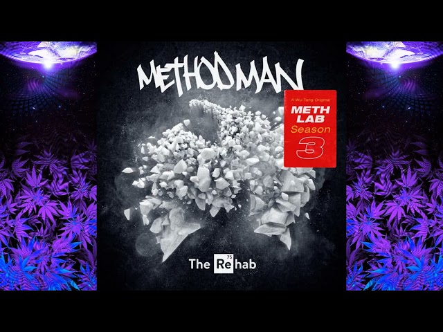 Method Man - Act up (Feat. 5Th Pxwer) (Meth Lab Season 3 : The Rehab)