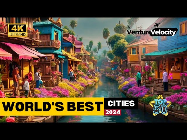 50 Most Beautiful CITIES in the World | 4K