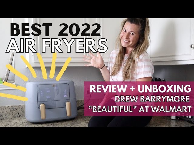 Best Air Fryer 2022 | Beautiful by Drew Barrymore at Walmart | Air Fryer Review and Unboxing