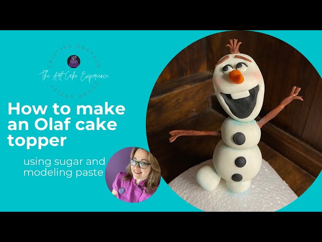 How to make an Olaf cake topper