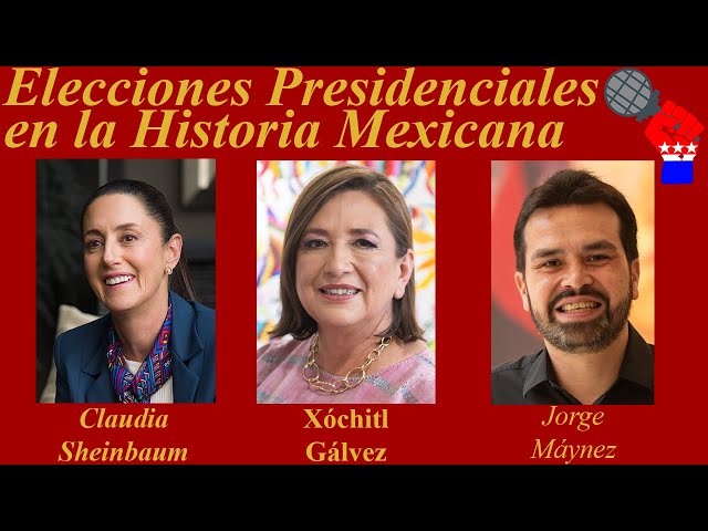 The Mexican Presidential Election of 2024