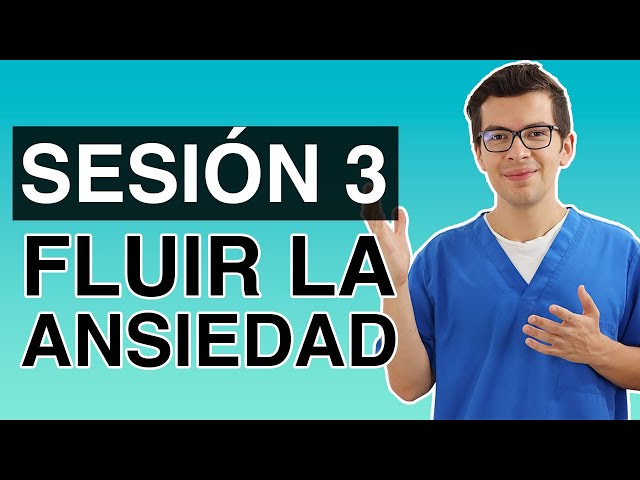 ¿Cómo dejar FLUIR la ANSIEDAD dentro de mí?