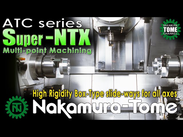 Multi-tasking machine for mass production specializing in speed｜SuperNTX