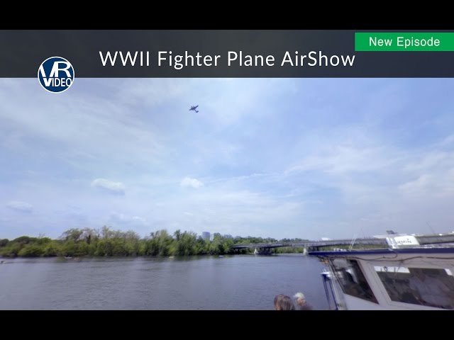 WWII V-E Day Airshow in Virtual Reality - VRVideo.TV